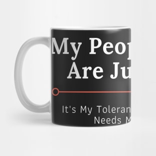 People Skills and Tolerance to Idiots Mug